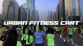 Dubai Fitness Challenge - Urban Fitness Cart