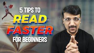 5 tips to read faster for beginners