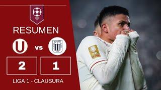 Universitario vs Alianza Lima | Resumen | Liga 1 - Clausura