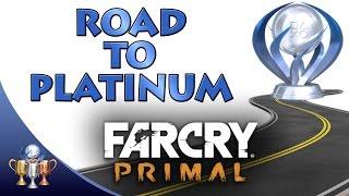 Far Cry Primal Road to Platinum - Your path to all the trophies and Apex Predator Platinum