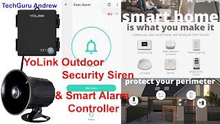 YoLink Outdoor Security Siren 110 dB & Smart Alarm Controller - CREATE AUTOMATION