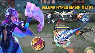 APAKAH SELENA HYPER MASIH META DI ERA META HYPER TANK?