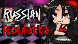 Russian Roulette//Glmv//Gacha Life//Part 1