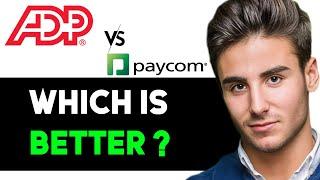 PAYCOM VS ADP WHICH IS BETTER 2025! (FULL GUIDE)