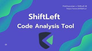 ShiftLeft for finding vulnerabilities in source code?!