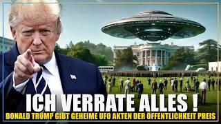 Donald Trump veröffentlicht alle geheimen UFO Akten! (laut Wahlversprechen)