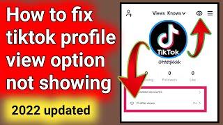how to fix tiktok profile view option not showing problem .tiktok profile views option missing