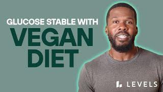 4 Tips to Keep Glucose & Blood Sugar Levels Stable on a PLANT-BASED, VEGAN or VEGETARIAN Diet