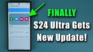 Samsung Galaxy S24 Ultra - FINALLY Gets a New Important Update! (One UI 6.1) - What's New?