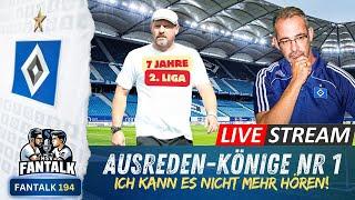 HSV die Ausreden-Könige Nr 1 -  Der Wahnsinn im 7. Jahr  HSV Fantalk 194