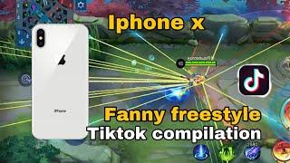 IPHONE X FANNY FREESTYLE TIKTOK COMPILATION | MLBB