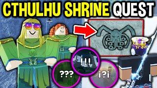 SECRET CTHULHU SHRINE QUEST in Roblox Fisch..