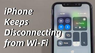 Why iPhone Keeps Disconnecting From Wi-Fi (Even Home Wi-Fi) | 11 Easy Fixes