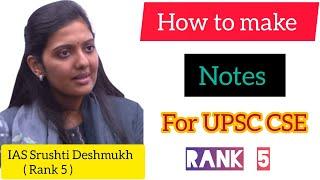 How to make notes | IAS Srushti Deshmukh ( Rank 5 ) | #heavenlbsnaa