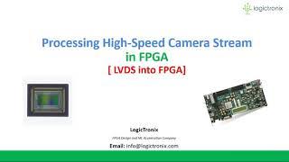 Processing High Speed Camera Stream into FPGA [LVDS into FPGA]