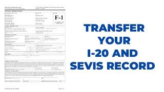 Transferring your I-20 and SEVIS record to a New University