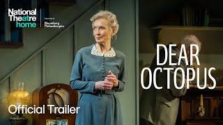 Dear Octopus | Official Trailer | National Theatre at Home