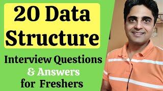 20 Data Structure Interview Questions for Freshers - TCS, Accenture, Infosys, Wipro,Cognizant,Amazon