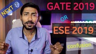 GATE or ESE (IES) ? what`s NEXT / BEST  Confusion