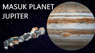 Yang Terlihat Jika Kita Masuk Planet Jupiter - Eksplorasi Part 1