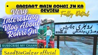 Rohri Junction Full Review