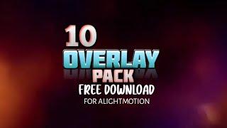 Alight Motion Overlay Pack Free Download | New Overlay Effects For Visual & Status Editing | MF