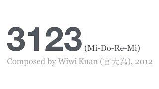 Wiwi Kuan (官大為): 3123 (Mi-Do-Re-Mi)