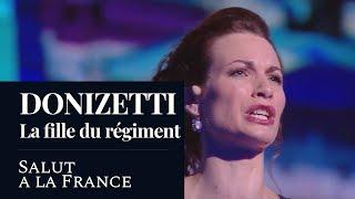 DONIZETTI : La fille du régiment "Salut à la France" (Amélie Robins) [HD]