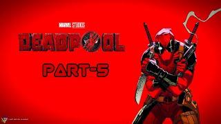 DEADPOOL || PART-5 || GAMEPLAY || TAMIL #LASTDEATHGAMING