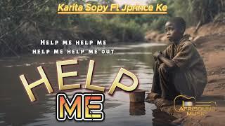 Karita Sopy Ft Jprince ke - Help Me ( official Lyrics Video)