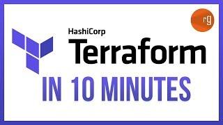 Learn Terraform in 10 Minutes Tutorial