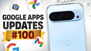 Google Apps Updates Ep.100 - 60 New Features!