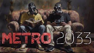 Metro 2033 - Worth reading the book behind the games?