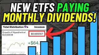 3 NEW High Yield ETFs That Pay Monthly Dividends