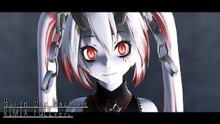 【MMD】Build Our Machine(REMIX)_FULLver.【MOTION bySURA./DL】