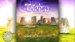 Tristan - Summer Solstice