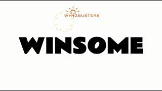 WINSOME (adjective) Meaning with Examples in Sentences | GRE GMAT LSAT SAT