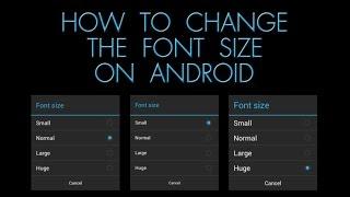 How To Change The Font Size On Android - The Blind Life