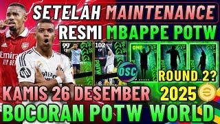 RESMI MBAPPE POTW ! SETELAH MAINTENANCE 26 DESEMBER RONDE 2 KAMPANYE 2025 KOIN EFOOTBALL 2025 MOBILE