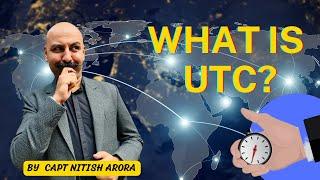 What is UTC? All about Coordinated Universal time or CUT| GMT( Greenwich Mean Time)| Zulu Time