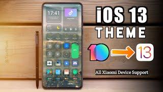 iOS 13 THEME FOR XIAOMI DEVICE | iOS 13 In MiUi 10