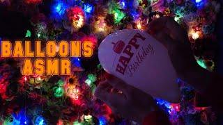 ASMR Tapping |Tracing | Rubbing | Deflating Balloons p(^_^)q