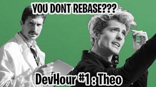 You only Git Merge?!? feat Theo : DevHour #1