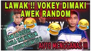 LAWAK !! RSG Vokey Kena Maki Dengan Random Perempuan || Vokey Auto Mengganas !!