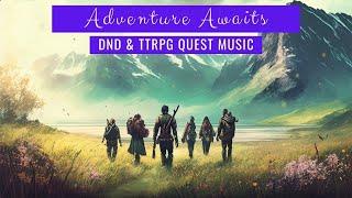 Fantasy Music - The Quest Begins - DND Ambient Music (hopeful fantasy adventure playlist)