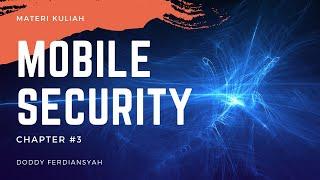 KULIAH MOBILE SECURITY #3 : Privacy | Doddy Ferdiansyah