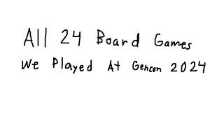 Ranking All 24 Board Games I Played At Gencon 2024