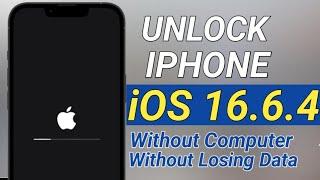 iOS 16.6.4 Unlock iphone without computer unlock iphone without losing Data||  16.4.6 unlock iphone