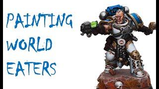 PAINTING WORLD EATERS TUTORIAL