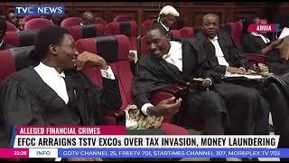 EFCC Arraigns TSTV Excos Over Tax Invasion, Money Laundering